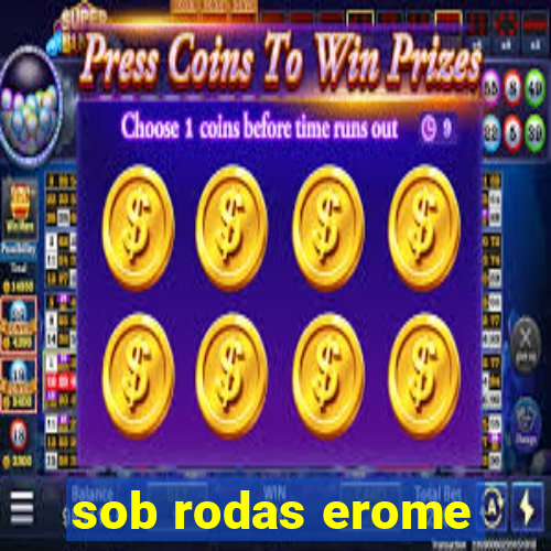 sob rodas erome